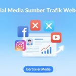 Sumber trafik blog ataupun website bukan hanya mesin pencari saja tapi juga sosial media
