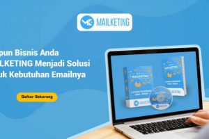 Mailketing.co.id Platform Email Marketing Terbaik dan Biaya Murah di Indonesia