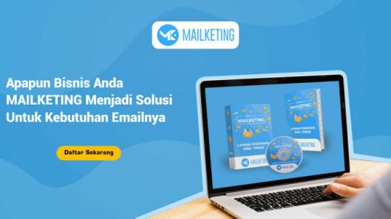 Mailketing.co.id Platform Email Marketing Terbaik dan Biaya Murah di Indonesia