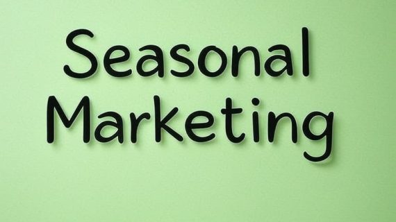 Apa Itu Seasonal Marketing? Pengertian, Manfaat, dan Contohnya untuk Bisnis