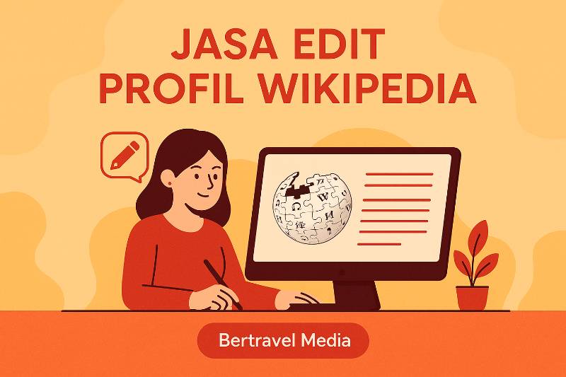 jasa edit profil wikipedia