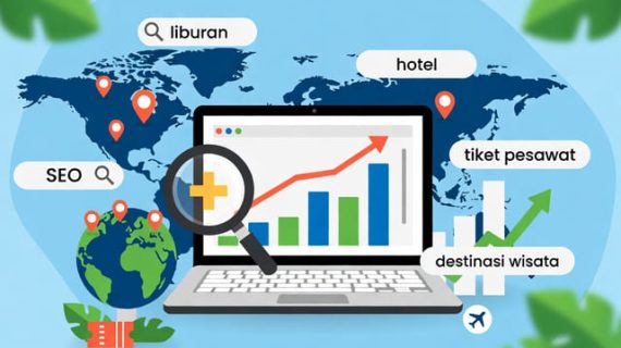 Pentingnya SEO untuk Meningkatkan Penjualan dan Kepercayaan Bisnis Travel